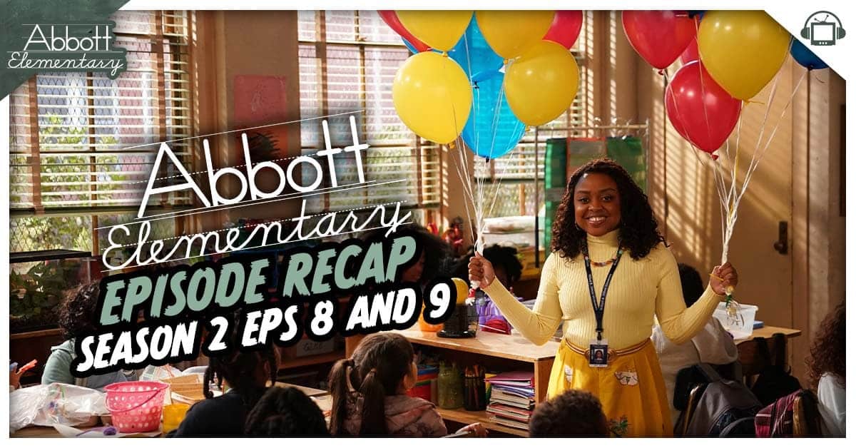 'Abbott Elementary' Recap, S4, Ep. 9: Always Sunny at Abbott